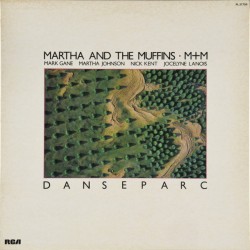 Martha And The Muffins / M...