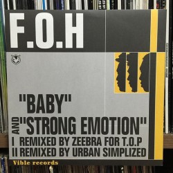 F.O.H ‎– Baby/Strong Emotion